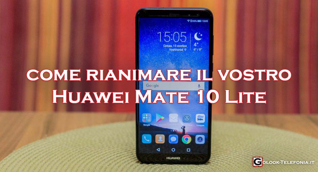 Huawei Mate 10 Lite non si accende