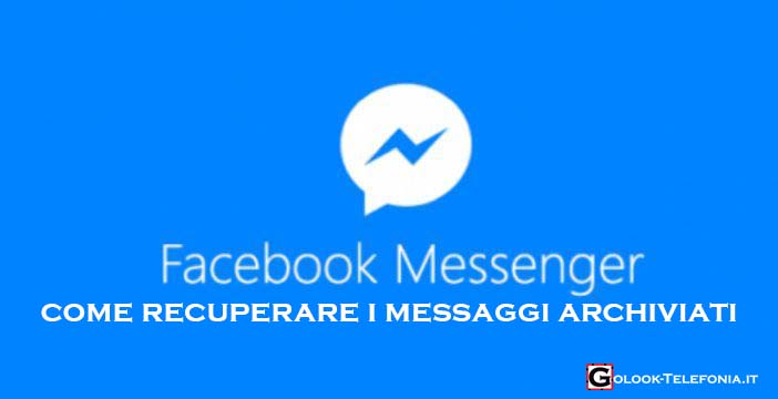vedere messaggi archiviati facebook messenger
