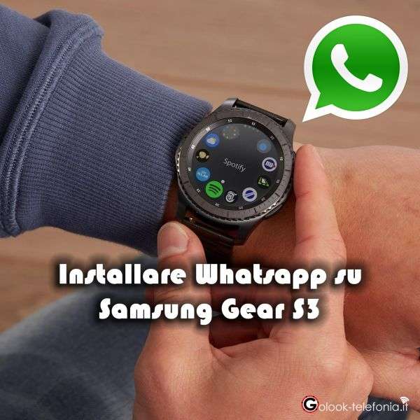 installare whatsapp gear s3